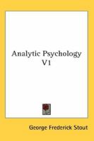 Analytic Psychology V1 1428611843 Book Cover