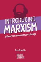 Introducing Marxism: A theory of revolutionary change 1922927139 Book Cover