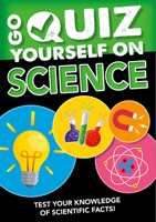 Go Quiz Yourself on Science 1427128731 Book Cover