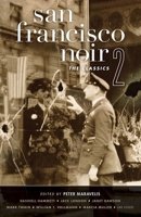 San Francisco Noir 2: The Classics 1933354658 Book Cover