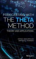 Forecasting With The Theta Method: Theory and Applications 1119320763 Book Cover