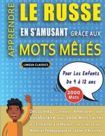 MOTS MÊLÉS GROS CARACTÈRES POUR ADULTES EN RUSSE - ÉDITIONS JEUX DELTA - Un Cahier de Jeux avec 2000 Mots Cachés Géants en GRAND FORMAT - Mots Barrés ... Niveaux - Livre d'Activité (French Edition) B0DX4PXMQT Book Cover
