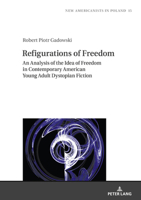 Refigurations of Freedom 3631877404 Book Cover