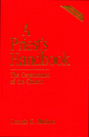 A Priest's Handbook: The Ceremonies of the Church 081921390X Book Cover