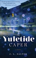 The Yuletide Caper 1952816262 Book Cover