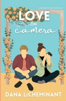 Love on Camera 1951753135 Book Cover