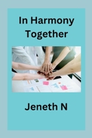 In Harmony Together 8303917420 Book Cover