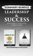 Summary Bundle: Leadership & Success - Readtrepreneur Publishing: Includes Summary of Leaders Eat Last & Summary of Lean In 1690401850 Book Cover