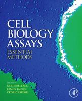 Cell Biology Assays: Essential Methods B019VKXL7S Book Cover