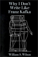 Why I Don't Write Like Franz Kafka 1573661015 Book Cover