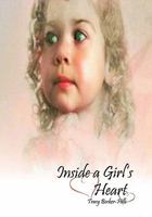 Inside a Girl's Heart 1426952090 Book Cover
