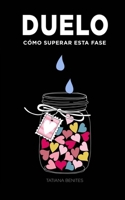 Duelo: C�mo superar esta fase 1091090904 Book Cover