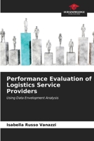 Performance Evaluation of Logistics Service Providers 6206591824 Book Cover
