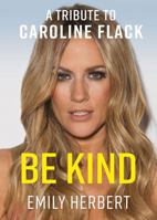 Be Kind 1802470018 Book Cover