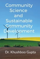 Community Science and Sustainable Community Development B0BM95SPHD Book Cover