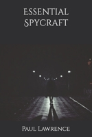 Essential Spycraft B0BZF586FG Book Cover