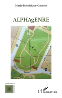 ALPHAgENRE (Anthropologie Critique) (French Edition) 234309442X Book Cover