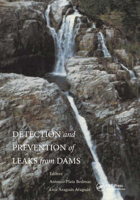 Detection and the Prevention of Leaks from Dams 9058093557 Book Cover