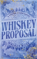 Whiskey Proposal 1951067878 Book Cover
