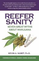Reefer Sanity: Seven Great Myths about Marijuana 0825306981 Book Cover