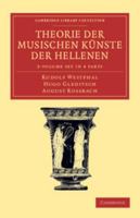 Theorie Der Musischen Kunste Der Hellenen 3 Volume Set in 4 Parts 1108061532 Book Cover