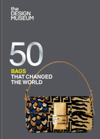 Fifty Bags That Changed the World 1840919787 Book Cover