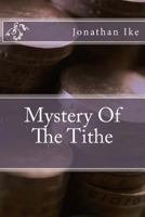 The Mystery Of The Tithe 1986719979 Book Cover