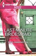Last-Minute Bridesmaid 0373207271 Book Cover