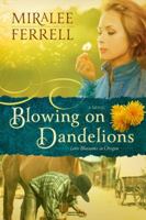 Blowing on Dandelions 0781408083 Book Cover