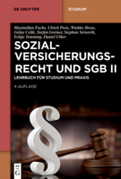 Sozialversicherungsrecht Und Sgb II: Lehrbuch Für Studium Und PRAXIS (de Gruyter Studium) (German Edition) 3111337103 Book Cover