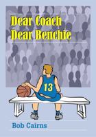 DEAR COACH DEAR BENCHie B0F53J15B8 Book Cover