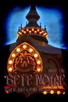 Bete Noire #16 0692294627 Book Cover