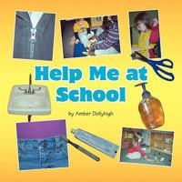 Help Me at School 1436317436 Book Cover