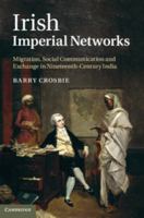 Irish Imperial Networks 0521119375 Book Cover