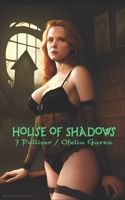 House of Shadows 1073440850 Book Cover