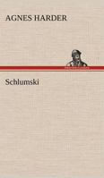 Schlumski 3861997916 Book Cover