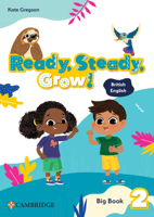 Ready, Steady, Grow! Level 2 Big Book British English 1009799789 Book Cover