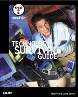 TechTV's Technology Survival Guide 0789726017 Book Cover