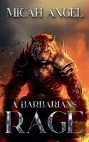 A Barbarians Rage 1776366093 Book Cover