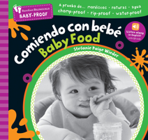 Barefoot Baby-Proof: Comiendo con bebé / Baby Food (Spanish and English Edition) B0GSCYW54Y Book Cover
