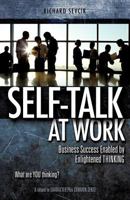 Self-Talk at Work 1619044536 Book Cover
