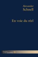 En voie du réel (HR.BEL AUJOURD') (French Edition) 2705687181 Book Cover