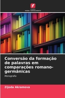 Conversão da formação de palavras em comparações romano-germânicas: Monografia 6206191869 Book Cover