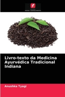 Livro-texto da Medicina Ayurvédica Tradicional Indiana 6203670146 Book Cover