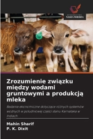 Zrozumienie zwiazku miedzy wodami gruntowymi a produkcja mleka (Polish Edition) 6202186100 Book Cover