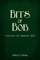 Bits of Bob: Tales from the Muskingum River 0595525466 Book Cover