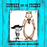 Cowboy And His Friend 0740722115 Book Cover