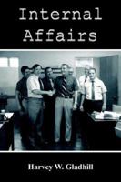 Internal Affairs 145204466X Book Cover