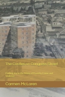 The Castles on Congress Street: Finding Joy in the Midst of Poverty, Crime and Violence B0BW28ML14 Book Cover