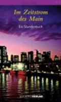Im Zeitstrom des Mains. 3797308809 Book Cover